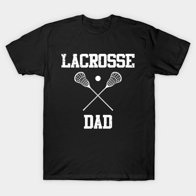 Lacrosse Dad T-Shirt by Visual Vibes